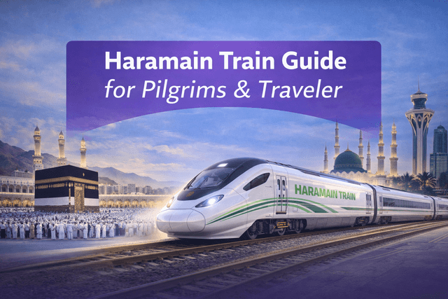 Haramain Train Guide Makkah to Madinah Travel 2026